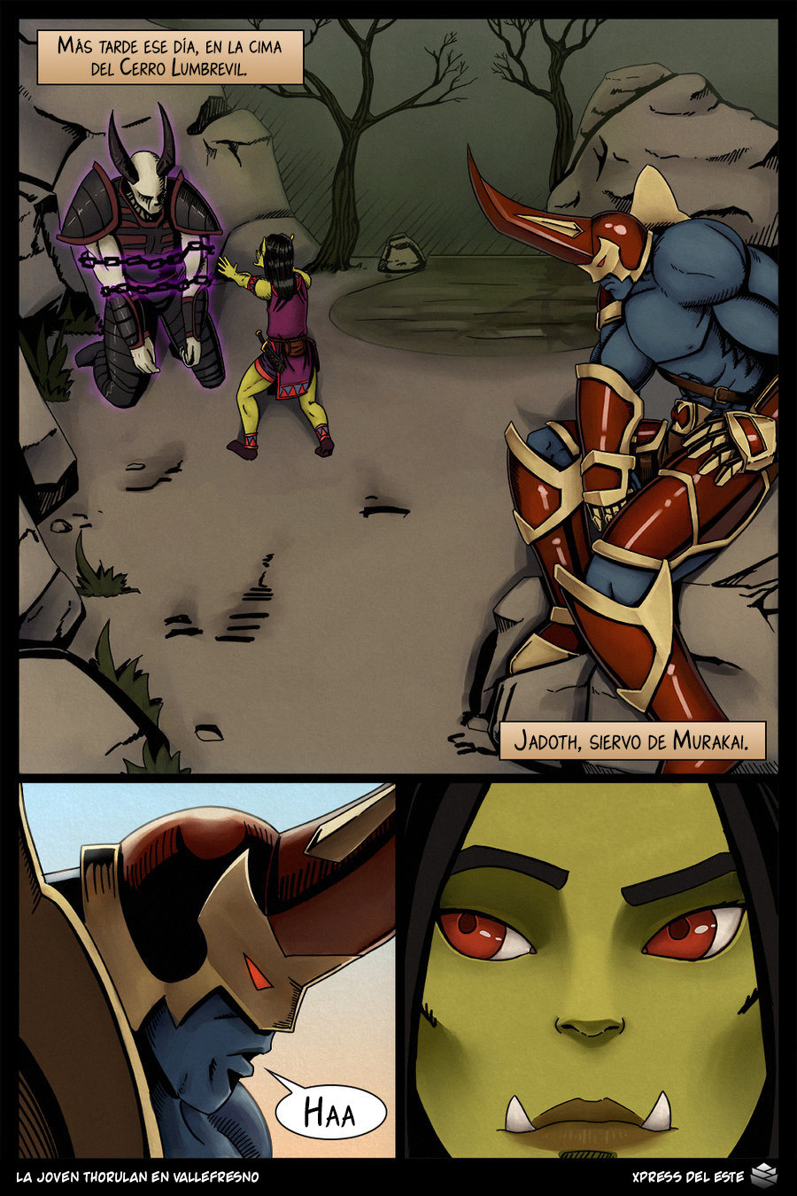 Young Thorulan in Ashenvale | La joven Thorulan en Vallefresno  =Vile= page 8 full