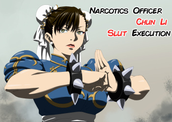 Narcotics Officer Chun Li's Slut Execution cover