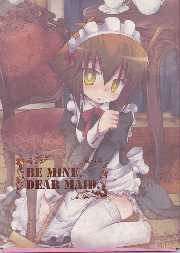 BE MINE, DEAR MAID. cover