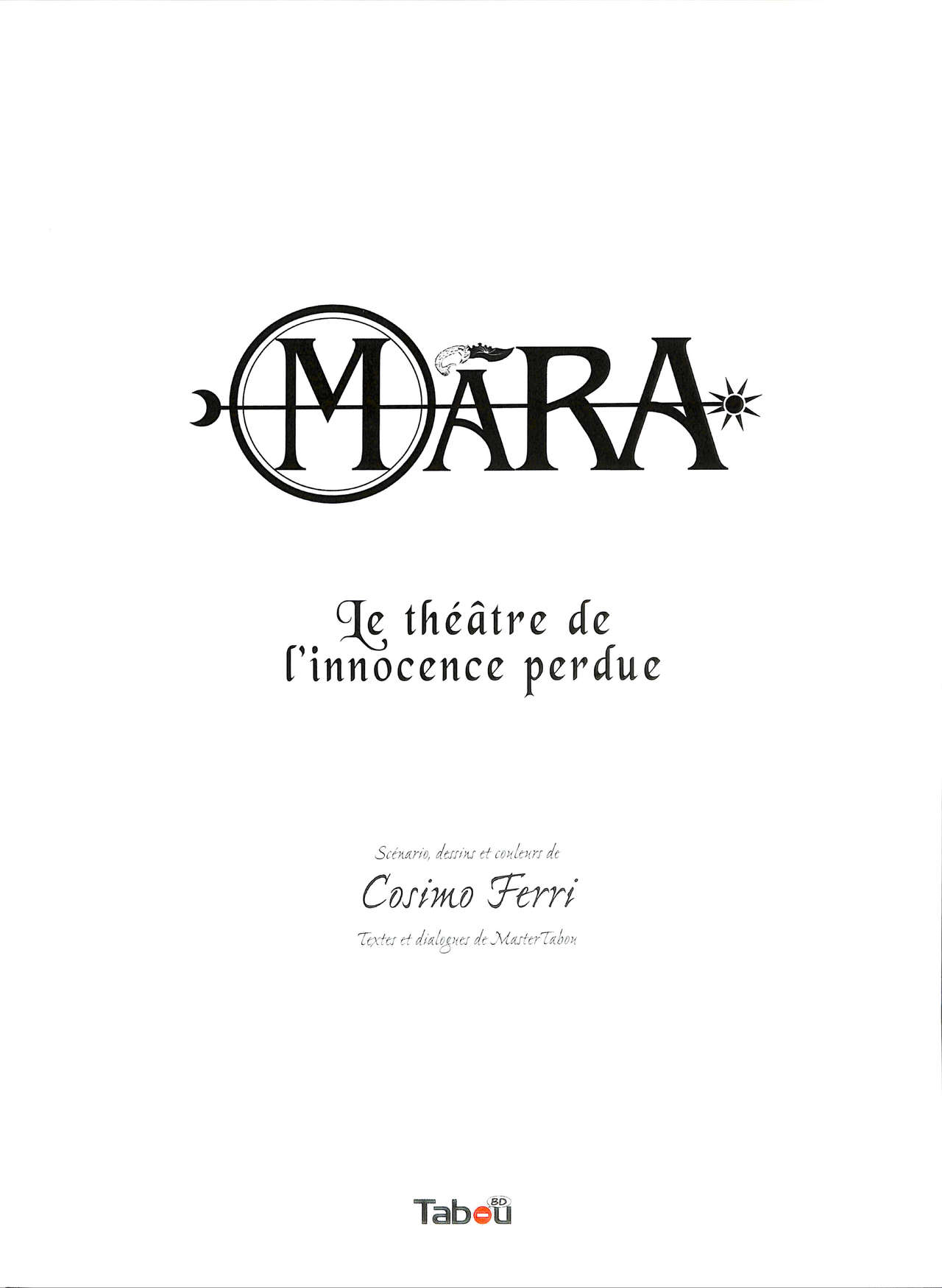 Mara - Volume 2 : Le théatre de l‘innocence perdue page 4 full
