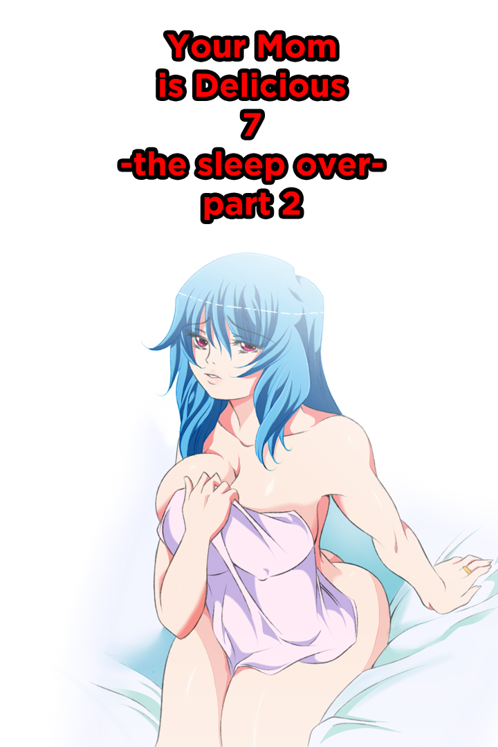 Your Mother is Delicious // chapters 7+ 8 page 1 full