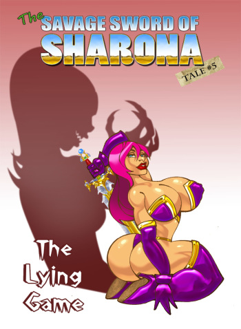 The Savage Sword of Sharona: 5 The Lying Game cover