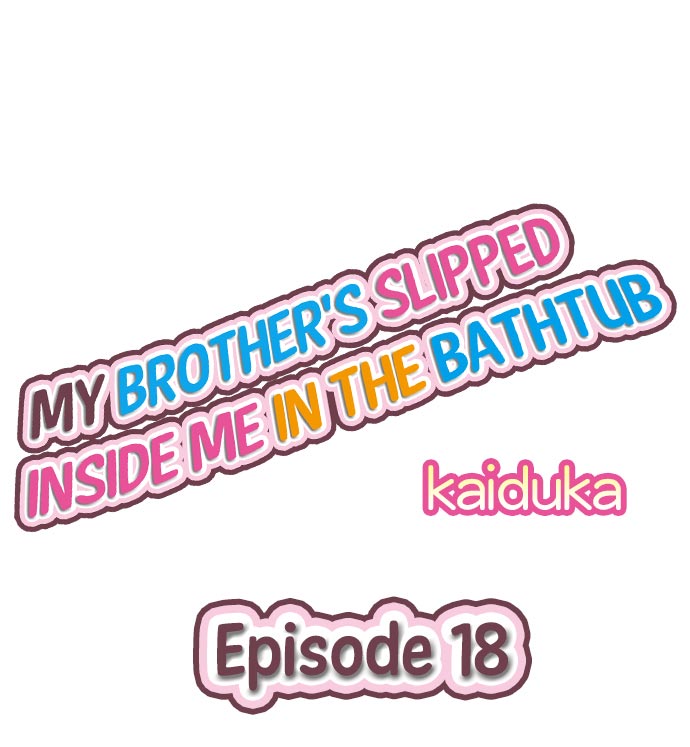 My Brother's Slipped Inside Me in The Bathtub page 2 full