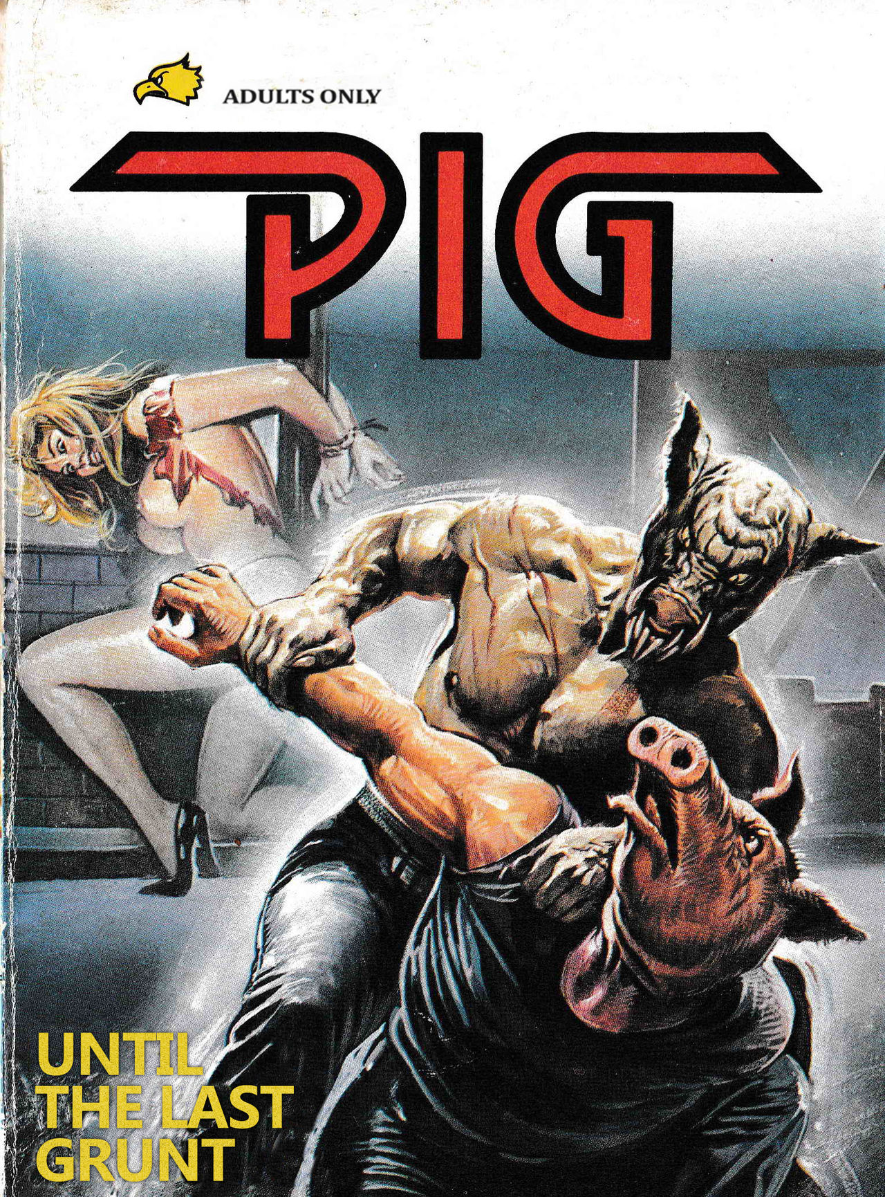 PIG #18 "UNTIL THE LAST GRUNT" - ENGLISH page 1 full