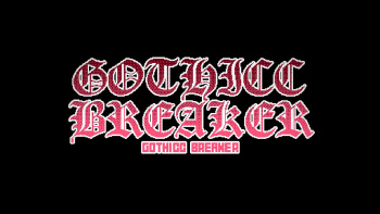 Gothicc Breaker cover