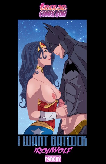 I Want Batcock cover