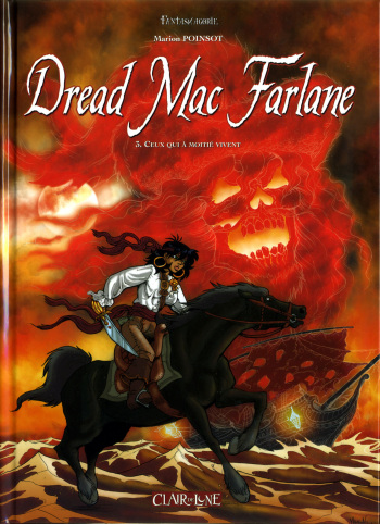 Dread Mac Farlane #3: Ceux qui à moitié vivent cover
