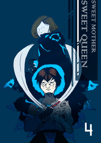 Sweet Mother Sweet Queen Capitulo 4 PT1- cover