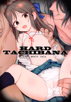 (SC2016 Summer) [HAMMER_HEAD (Makabe Gorou)] Hard Tachibana (THE IDOLM@STER CINDERELLA GIRLS) [RUS]