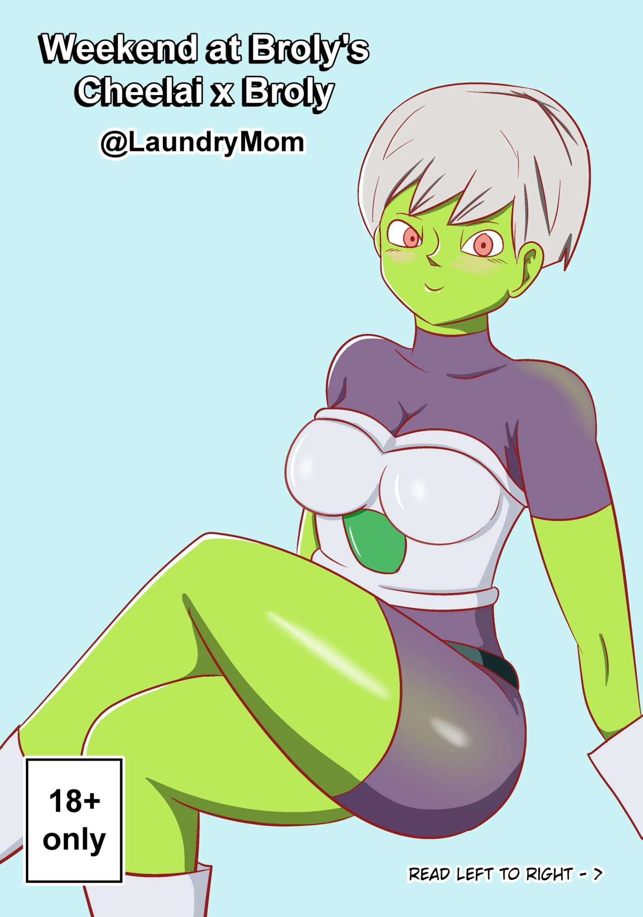 Weekend at Brolys - Cheelai x Broly page 1 full