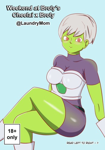 Weekend at Brolys - Cheelai x Broly cover