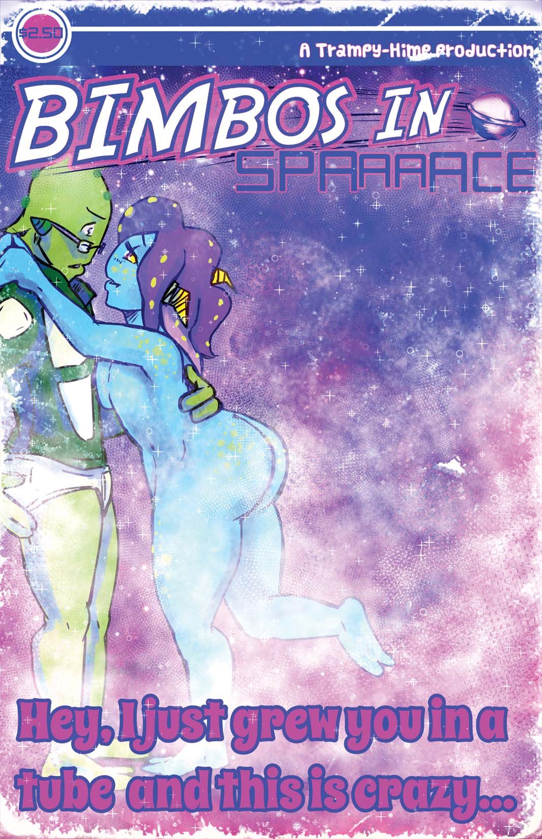 Bimbos in Space #4 - Hey, I Just Grew You In A Tube And This Is Crazy page 1 full