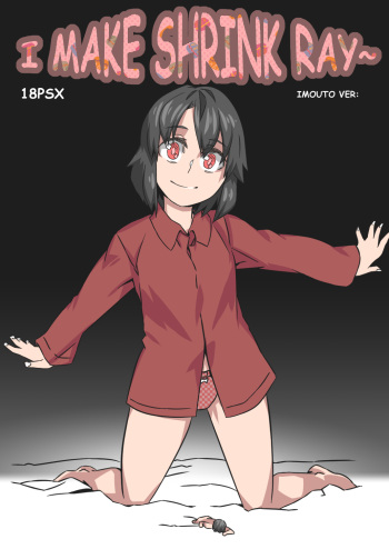 I Made a Shrink Ray cover
