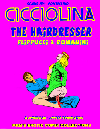 CICCIOLINA, THE HAIRDRESSER - ENGLISH - A JKSKINSFAN / JRYTER TRANSLATION cover