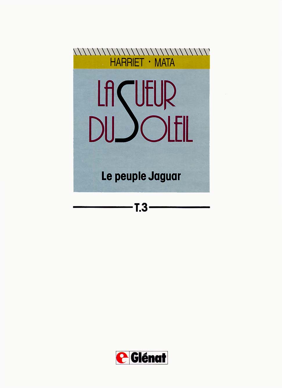 La Sueur du Soleil - 3 - le peuple Jaguar page 2 full