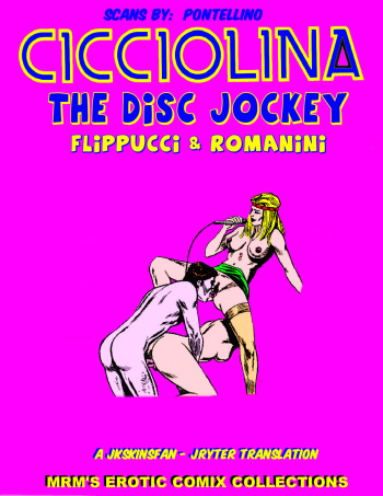 CICCIOLINA - THE DISC JOCKEY - ENGLISH - A JKSKINSFAN / JRYTER TRANSLATION cover