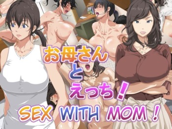 Okaa-san to Ecchi | Sex with Mom! cover