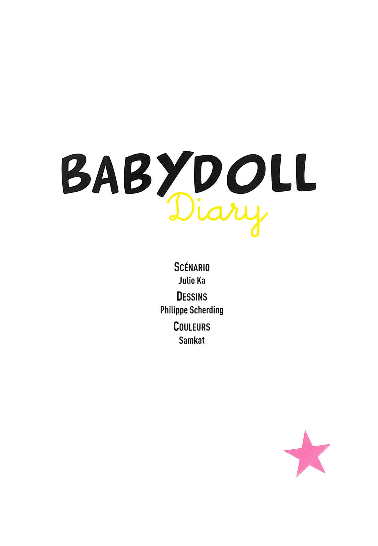 Babydoll Diary Cahier 1 - 1993-2000 page 4 full
