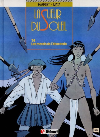La Sueur du Soleil - 4 - Les marais de l'Anaconda cover