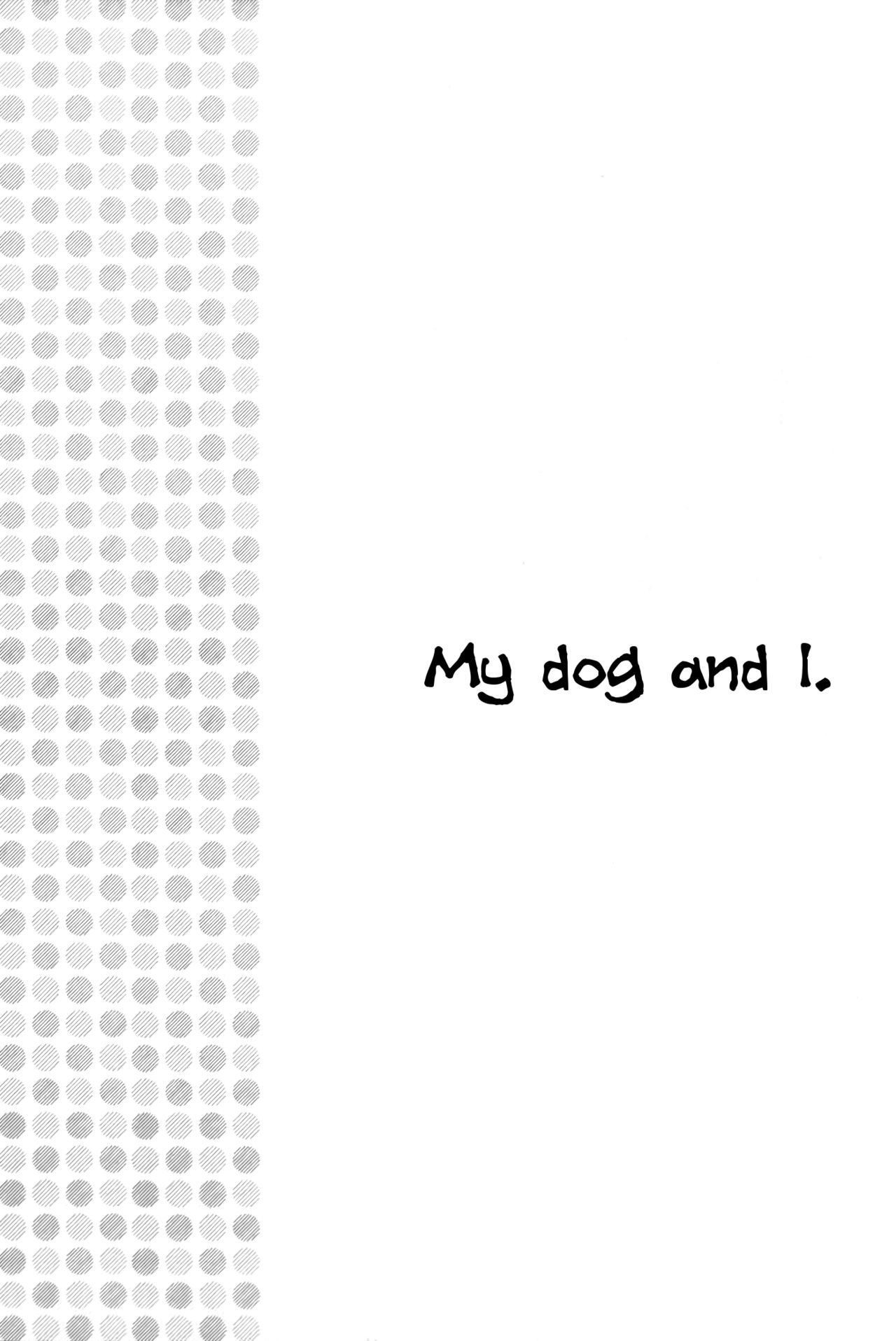 Oinu-sama to Atashi. | My dog and I. page 4 full