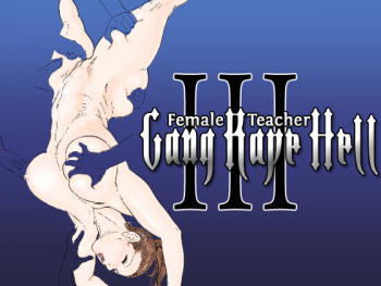 Mesu Kyoushi 3 - Rinkangoku | Female Teacher 3 - Gang Rape Hell cover
