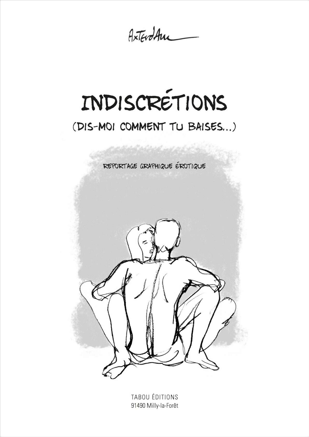 Indiscrétions - Dis-moi comment tu baises… page 3 full