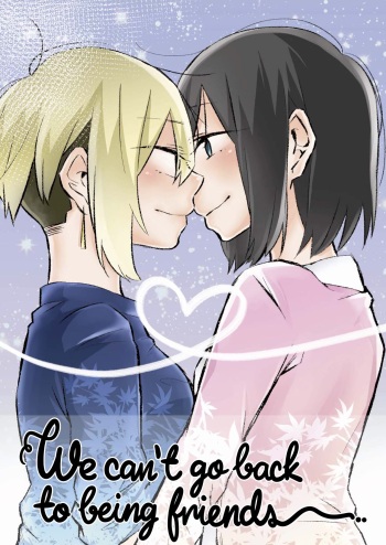 We can't go back to being friends | Tomodachi ni nante modorenai cover