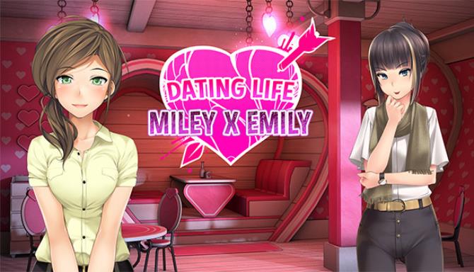 Dating Life: Miley X Emily page 1 full