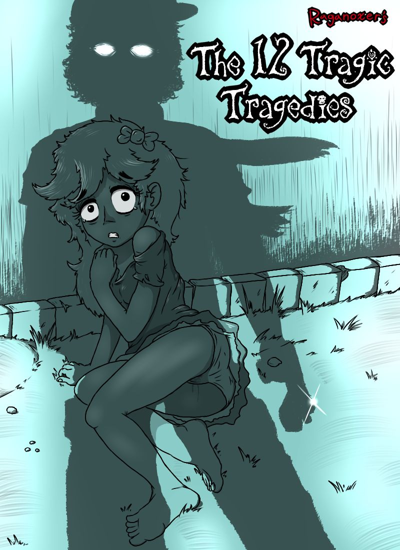 The 12 Tragic Tragedies page 1 full