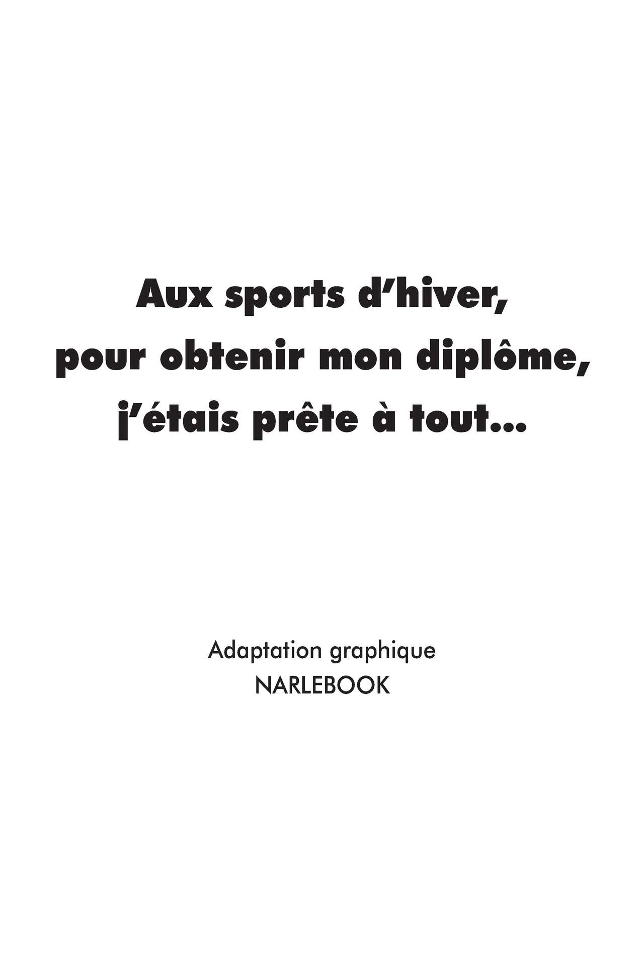 Corinne : Aux sports d’hiver, pour obtenir mon diplôme, j’étais prête à tout page 4 full