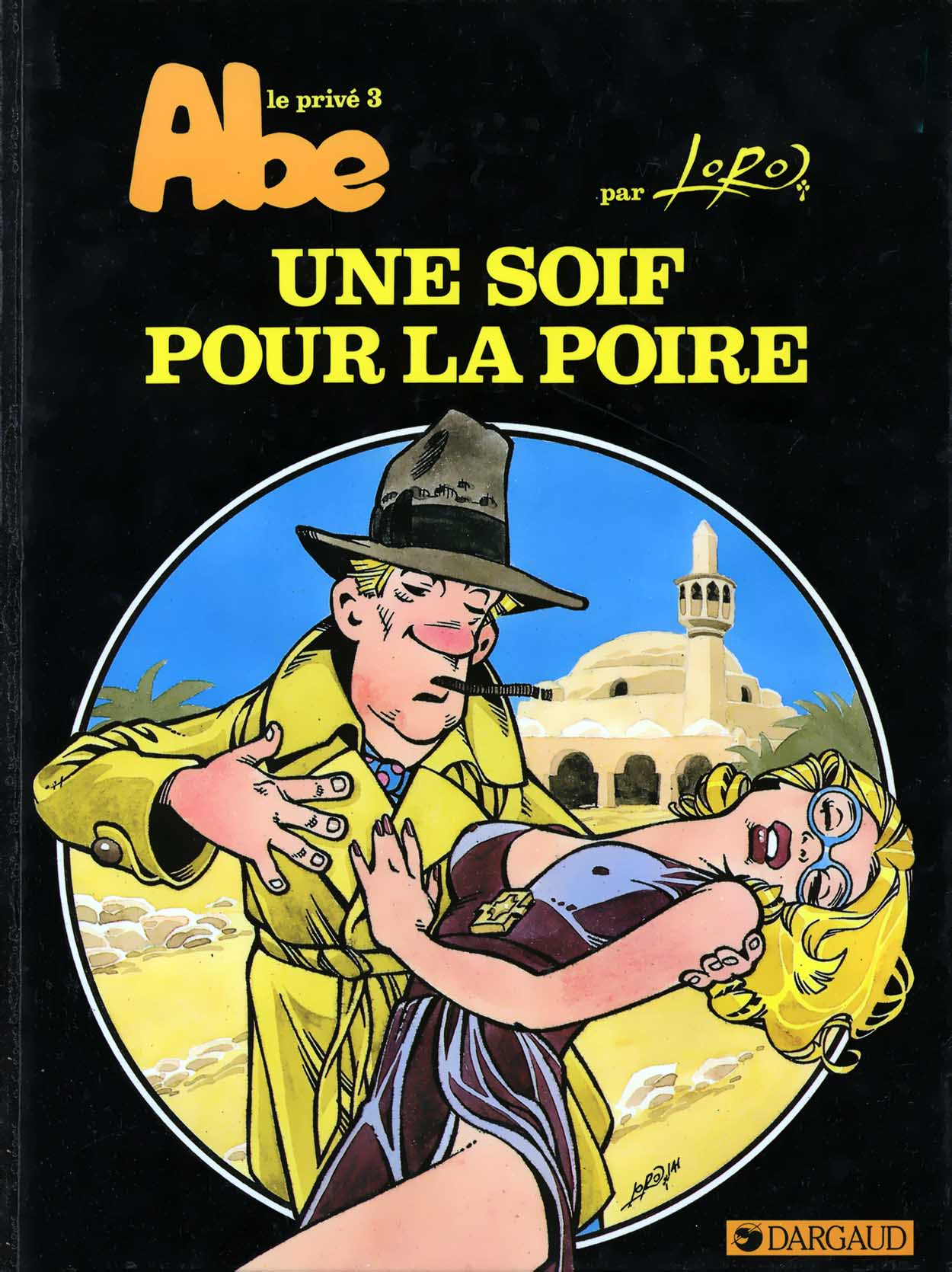 Abel Dopeulapeul - 3 - Une soif pour la poire page 1 full