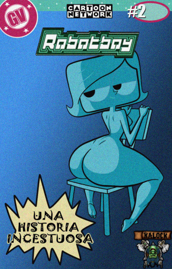 Una Historia Incestuosa 2 - Robotboy cover
