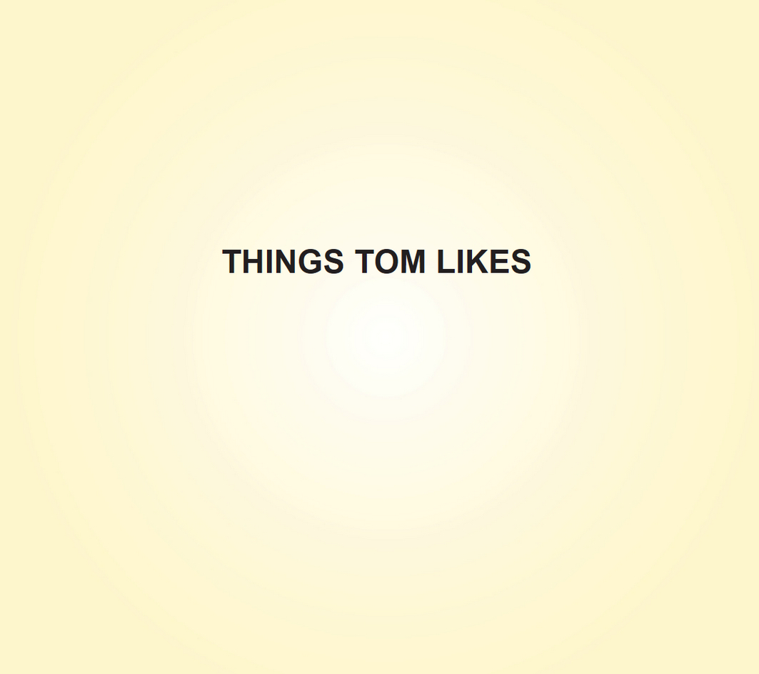 Things Tom Likes page 3 full