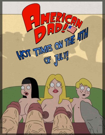 American Dad! Hot Times On The 4th Of July! cover