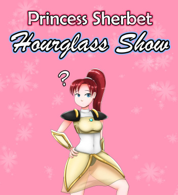 Princess Sherbet Hourglass Show cover