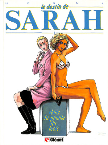 le destin de Sarah - 1 - dans la gueule du look cover
