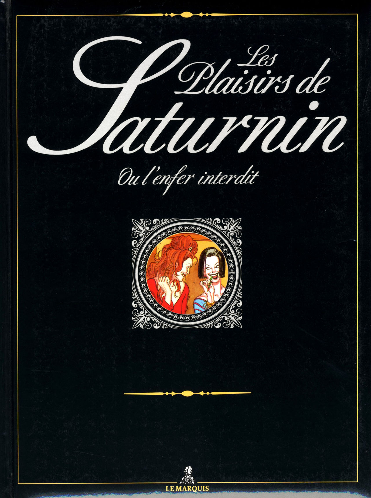 Les plaisirs de Saturnin ou L'enfer interdit page 2 full