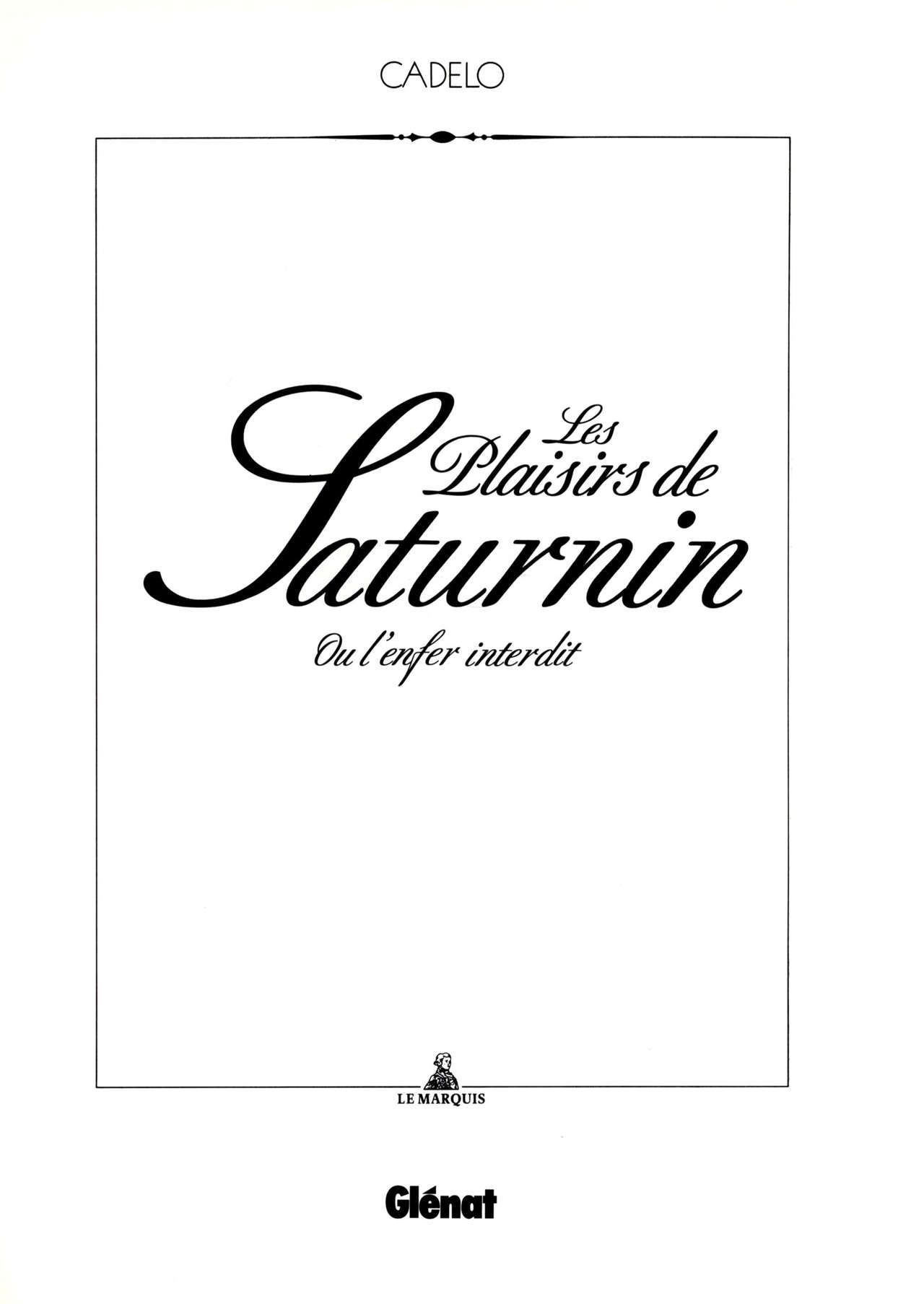 Les plaisirs de Saturnin ou L'enfer interdit page 4 full