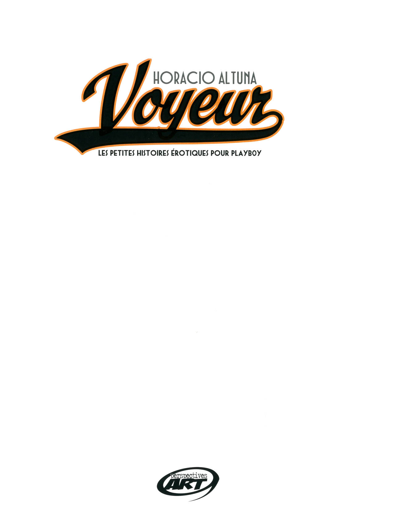 Voyeur 1 - Les petites histoires érotiques de Playboy page 3 full