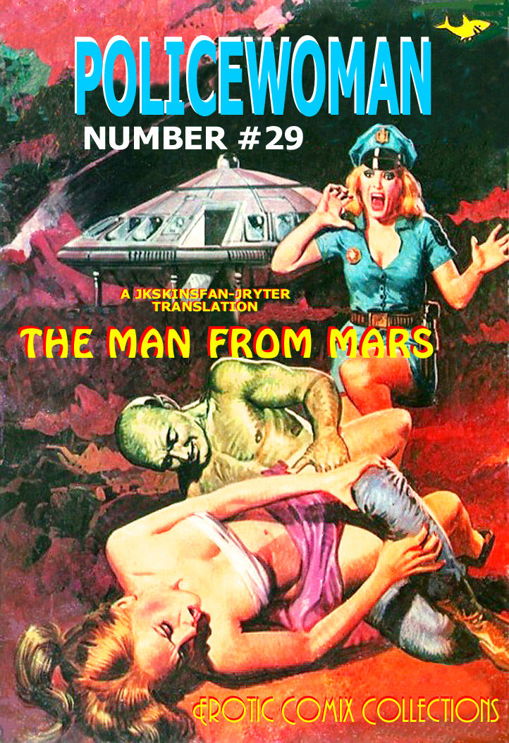 POLICEWOMAN #29 - THE MAN FROM MARS - A JKSKINSFAN / JRYTER TRANSLATION page 2 full