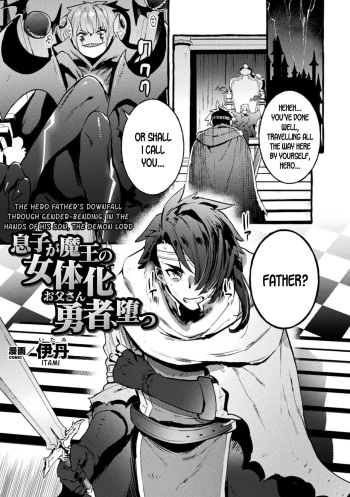 The Hero Father's Downfall Through Gender-Bending, in the Hands of his Son, the Demon Lord cover