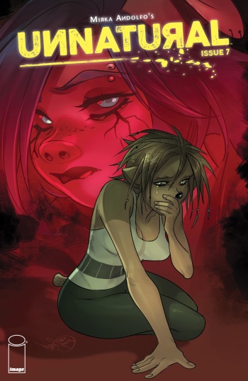 Unnatural - Issue 7 cover