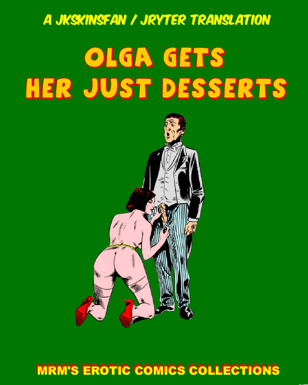 OLGA GETS HER JUST DESSERTS - A JKSKINSFAN / JRYTER TRANSLATION page 1 full