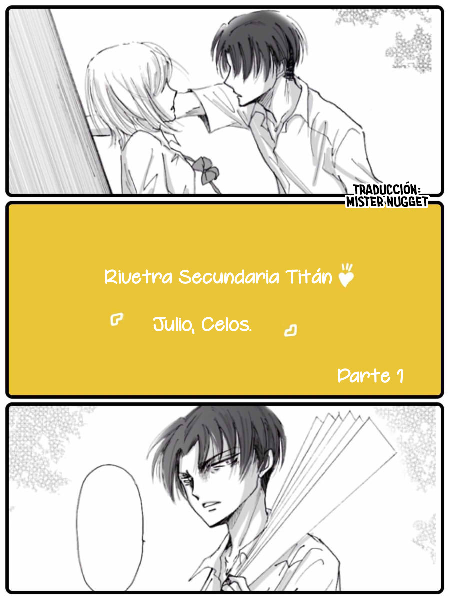 Rivetra Secundaria Titán - 『Julio, Celos  ♪』Parte 1 y 2 page 1 full