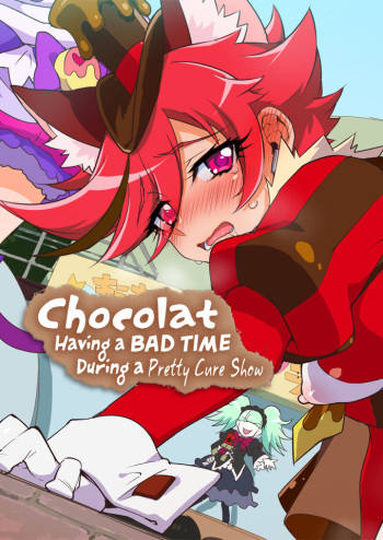 Precure Show Chuu ni Hidoi Me ni Au Chocolat | Chocolat Having a BAD TIME During a Pretty Cure Show cover