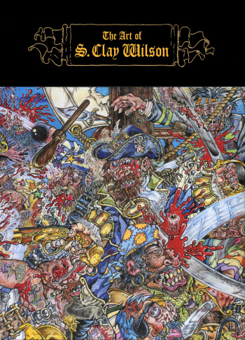 The Art of S. Clay Wilson cover