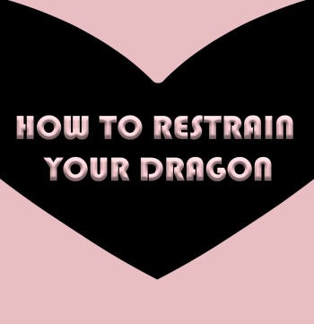 How To Restrain Your Dragon cover